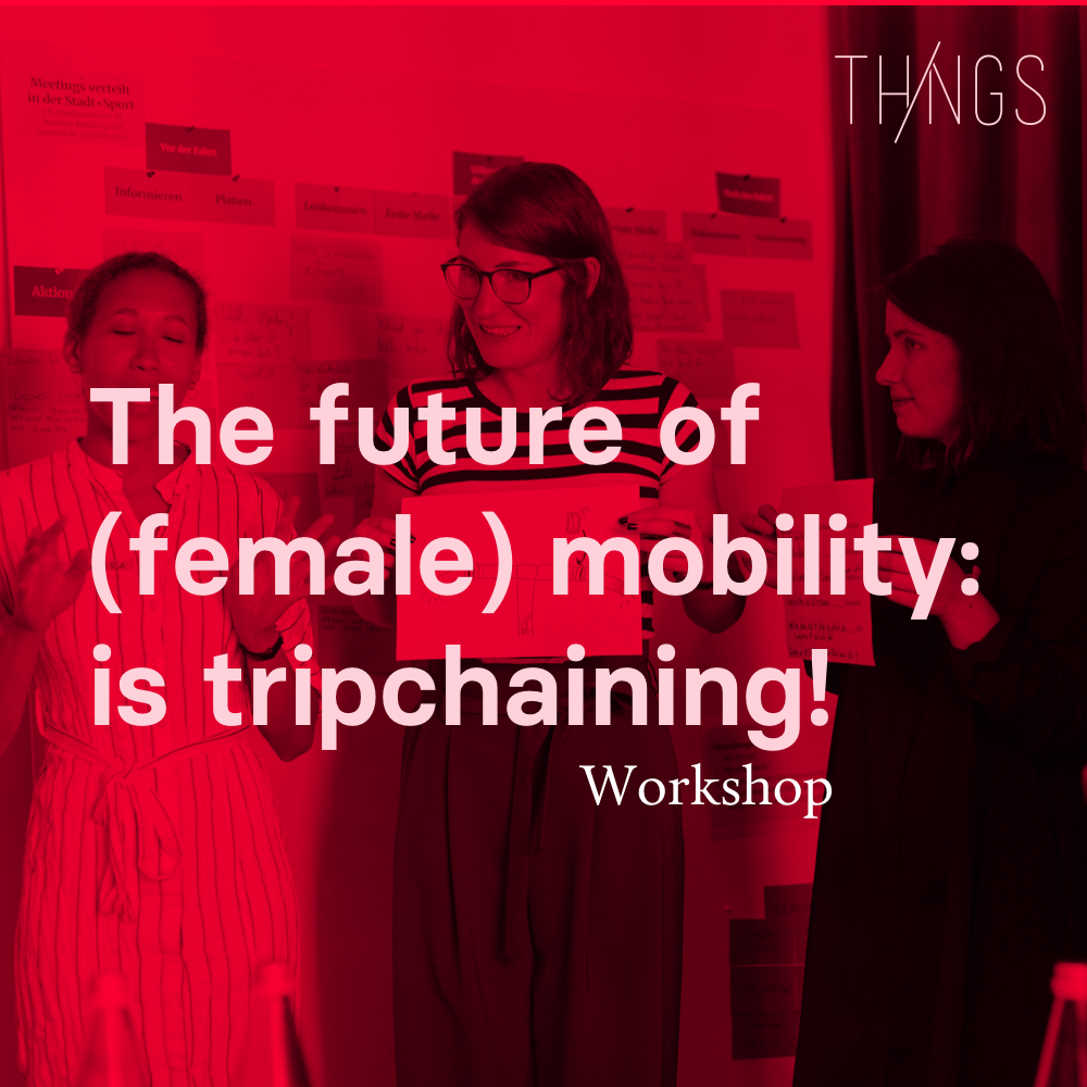 The future of mobility is trip-chaining! An ideation workshop